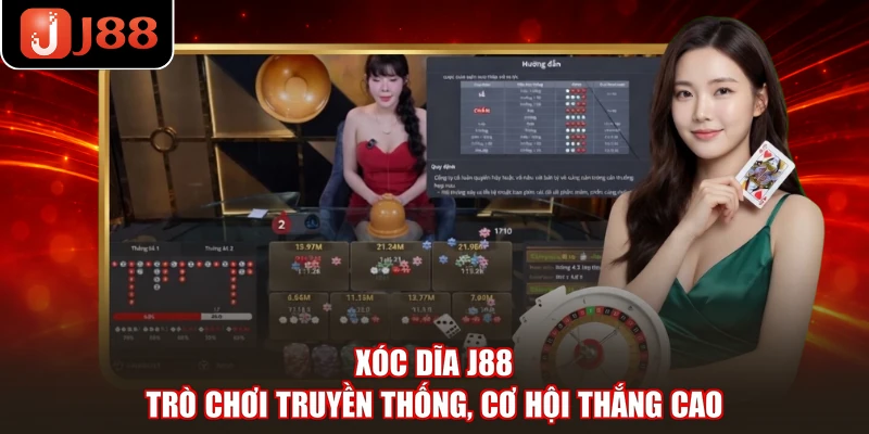 Xóc Dĩa J88 - Trò Chơi Truyền Thống, Cơ Hội Thắng Cao